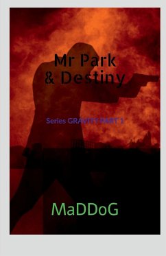 Mr Park and Destiny - Maddog