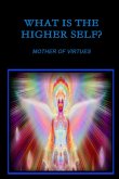 What Is The Higher Self?