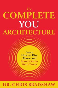 The Complete You Architecture - Bradshaw, Chris