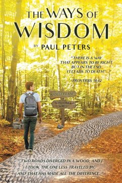 The Ways of Wisdom - Peters, Paul