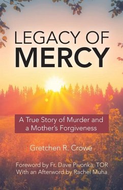 Legacy of Mercy - Crowe, Gretchen R