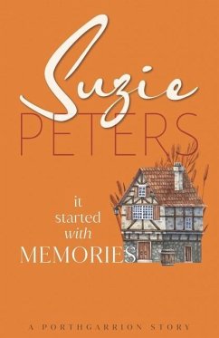 It Started With Memories - Peters, Suzie