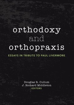 Orthodoxy and Orthopraxis