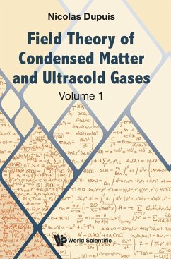 Field Theory of Condensed Matter and Ultracold Gases - Nicolas Dupuis