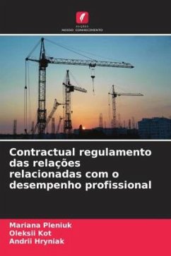 ¿ontractual regulamento das relações relacionadas com o desempenho profissional - Pleniuk, Mariana;Kot, Oleksii;Hryniak, Andrii