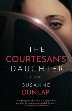 The Courtesan's Daughter - Dunlap, Susanne