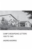 Camp Chesapeake Letters, 1935 to 1943