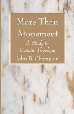More Than Atonement - Champion, John B.