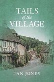 Tails of the Village: Volume 3