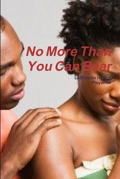 No More Than You Can Bear - Hinton, Lashonda