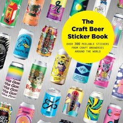 The Craft Beer Sticker Book: 300 Peelable Stickers from Craft Breweries Around the World - Soi Books