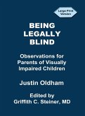 Being Legally Blind: Observations for Parents of Visually Impaired Children