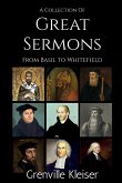 A Collection of Great Sermons from Basil to Whitefield