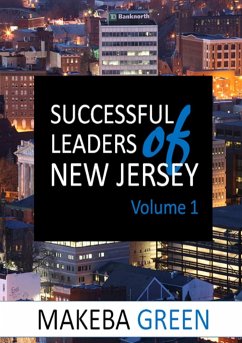 Successful Leaders of New Jersey Volume One - Green, Makeba