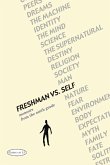 Freshman vs. Self