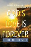 God's Love is Forever: Food for the Soul