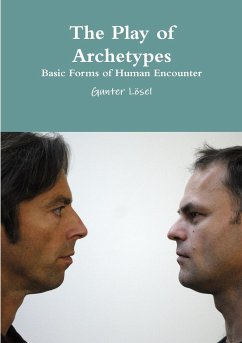 The Play of Archetypes - Lösel, Gunter