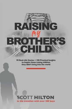 Raising My Brother's Child - Hilton, Scott