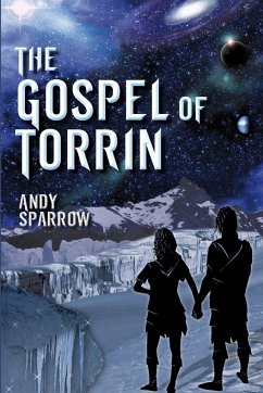 The Gospel of Torrin - Sparrow, Andy