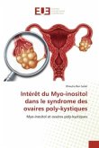 Intérêt du Myo-inositol dans le syndrome des ovaires poly-kystiques