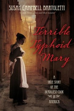 Terrible Typhoid Mary - Bartoletti, Susan Campbell