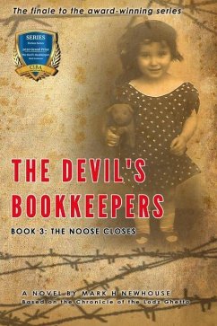 The Devil's Bookkeepers Book 3: The Noose Closes - Newhouse, Mark