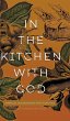 In the Kitchen with God - Bild 1