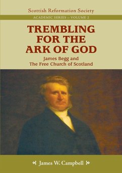 Trembling For The Ark of God - Campbell, James W