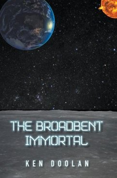 The Broadbent Immortal - Doolan, Ken