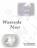 Wastside Noir