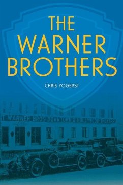 The Warner Brothers - Yogerst, Chris; Uslan, Michael