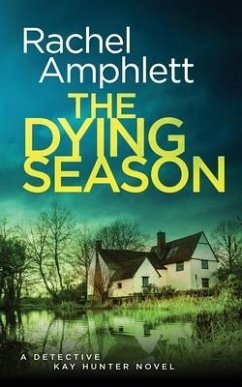 The Dying Season - Amphlett, Rachel