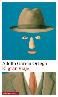 El Gran Viaje - Garcia Ortega, Adolfo