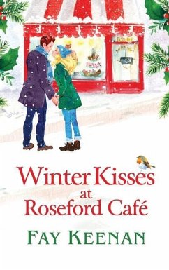 Winter Kisses at Roseford Cafe - Keenan, Fay