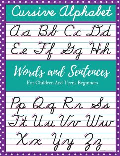 Cursive Alphabet Words and Sentences For Children and Teens Beginners - Stewart, Mike