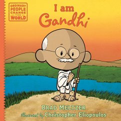 I Am Gandhi - Meltzer, Brad; Eliopoulos, Christopher