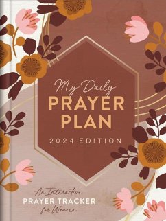 My Daily Prayer Plan: 2024 Edition: An Interactive Prayer Tracker for Women - Tipton, Annie; Simmons, Joanne
