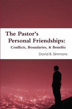 The Pastor's Personal Friendships - Simmons, David
