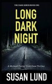 Long Dark Night: The Dark Series Book One