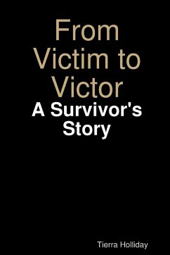 From Victim to Victor - Holliday, Tierra