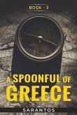 A Spoonful of Greece: Volume 3