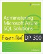 Exam Ref DP-300 Administering Microsoft... - Bild 1