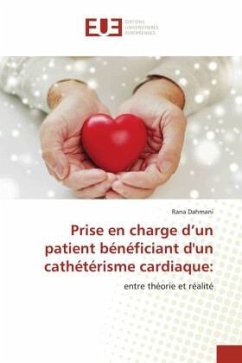 Prise en charge d¿un patient bénéficiant d'un cathétérisme cardiaque: - Dahmani, Rana