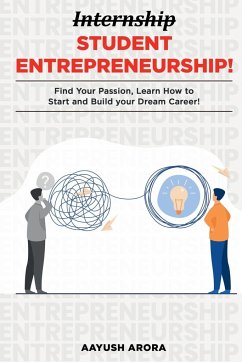 Student Entrepreneurship - Arora, Aayush