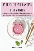 INTERMITTENT FASTING FOR WOMEN