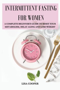 INTERMITTENT FASTING FOR WOMEN - Lisa Cooper