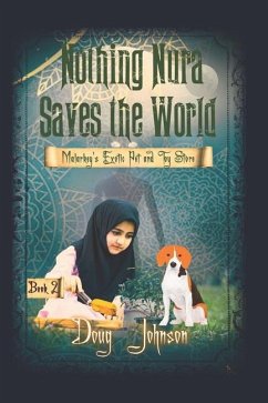 Nothing Nura Saves the World - Johnson, Doug