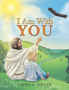 I Am with You - Miller, Laura C