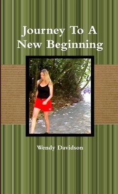 Journey To A New Beginning - Davidson, Wendy