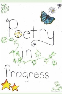 Poetry In Progress - Molly, Anna